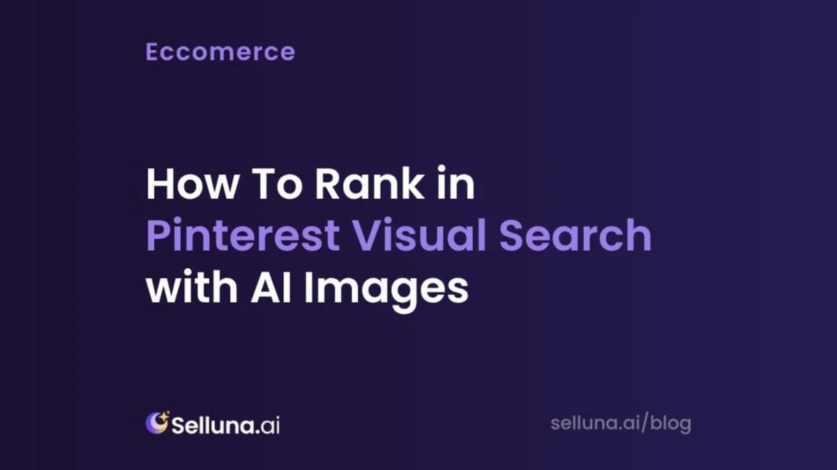 How To Rank in Pinterest Visual Search with AI Images