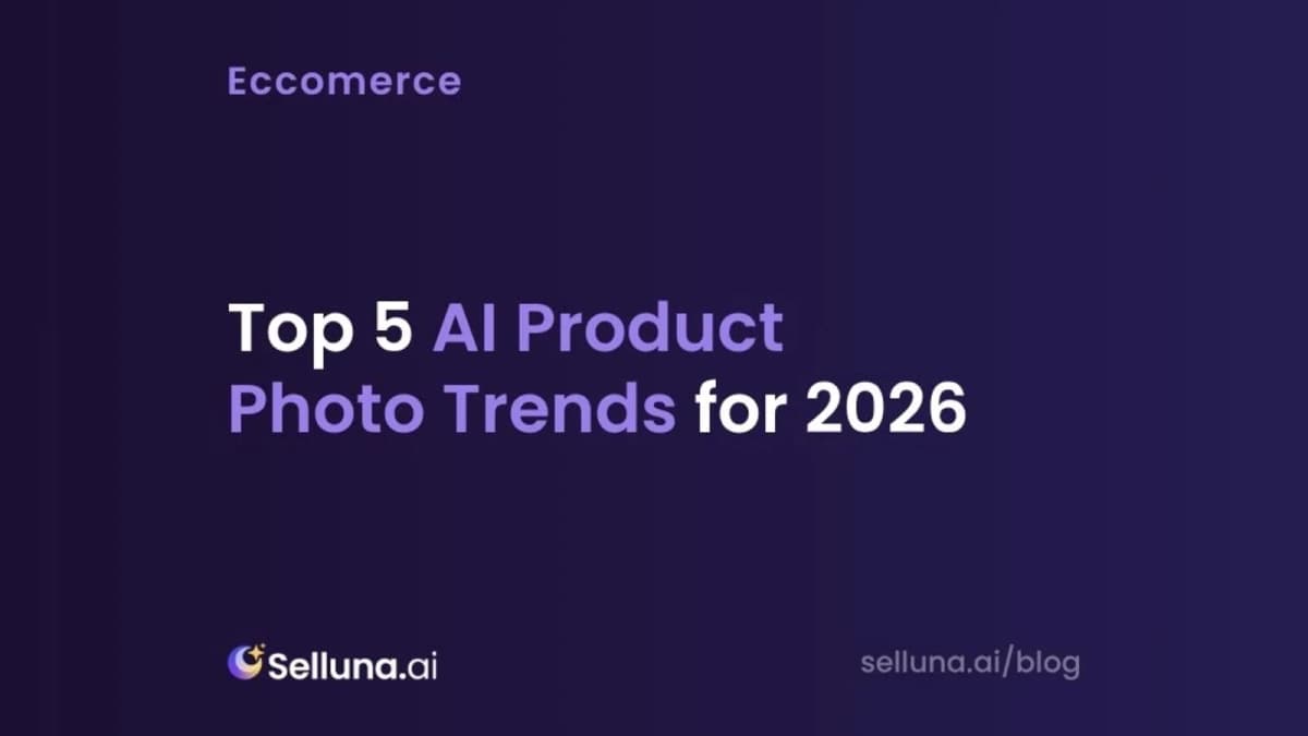 Top 5 AI Product Photo Trends for 2026