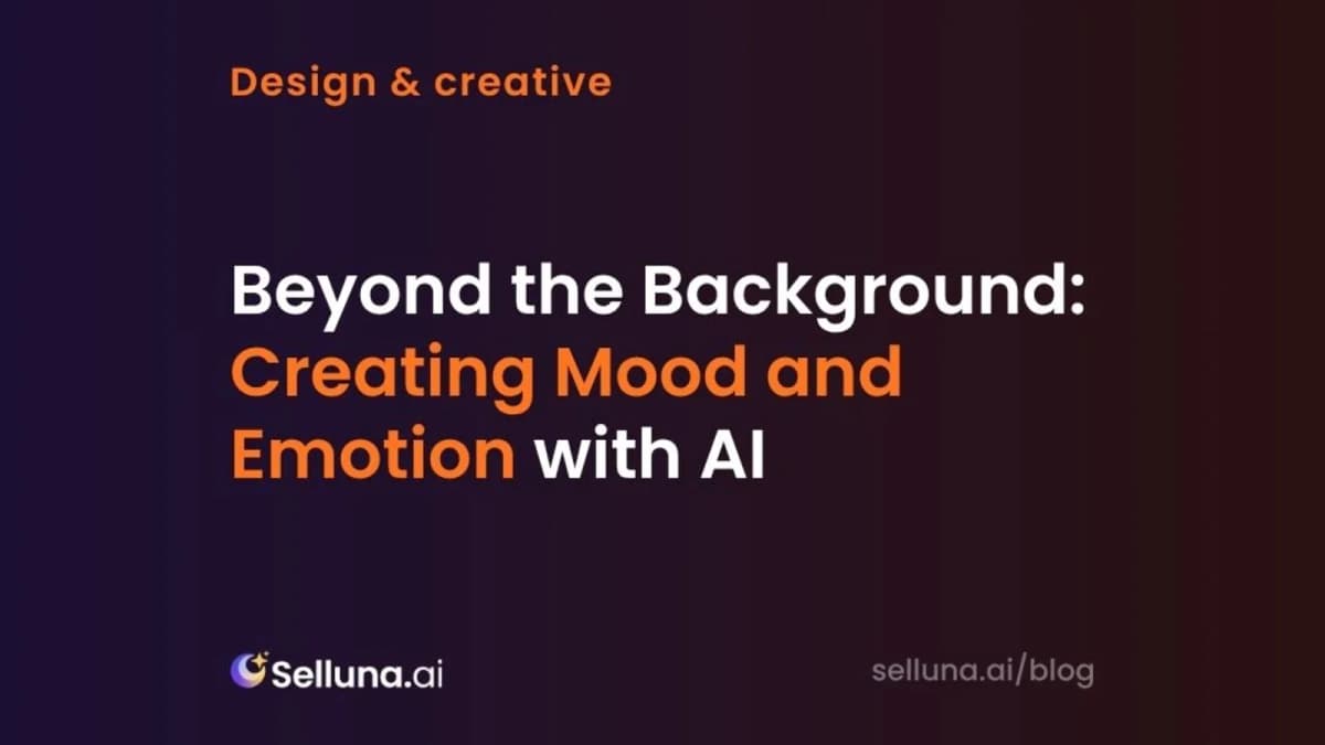 Beyond the Background: Creating Mood and Emotion with AI